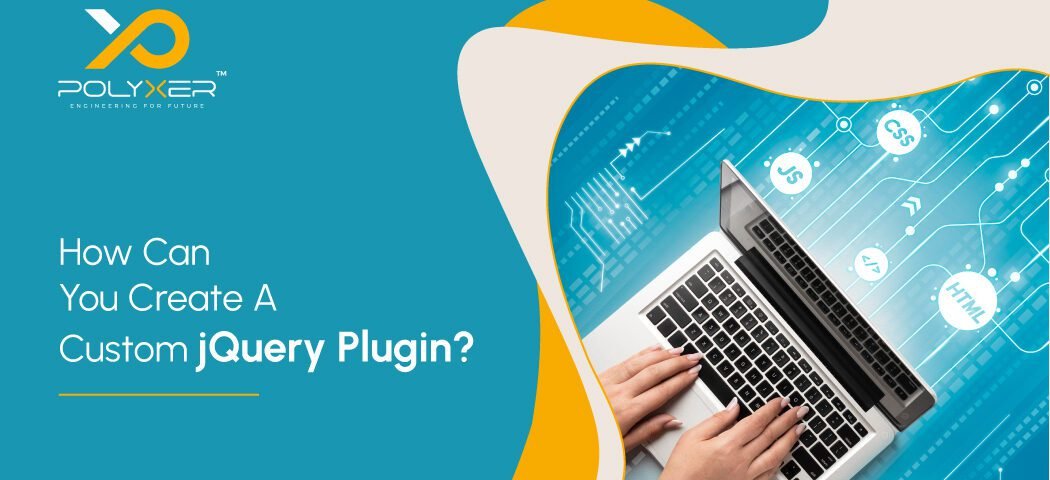 How Can You Create A Custom jQuery Plugin