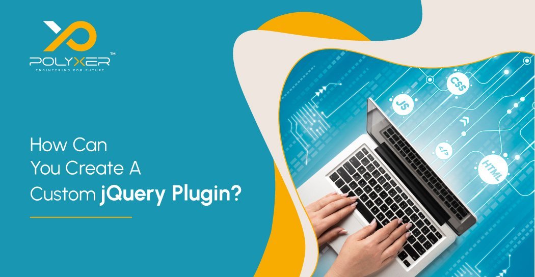 How Can You Create A Custom jQuery Plugin