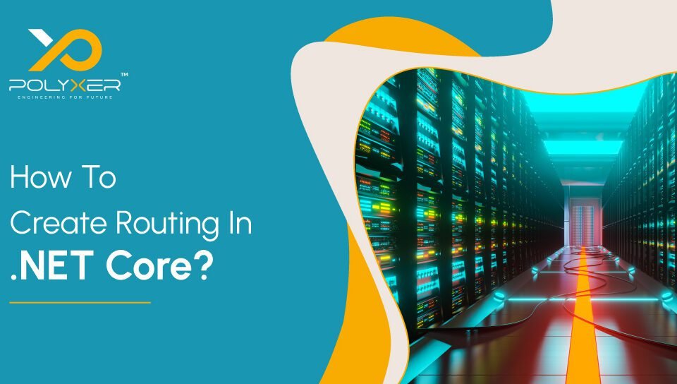 How To Create Routing In NET Core