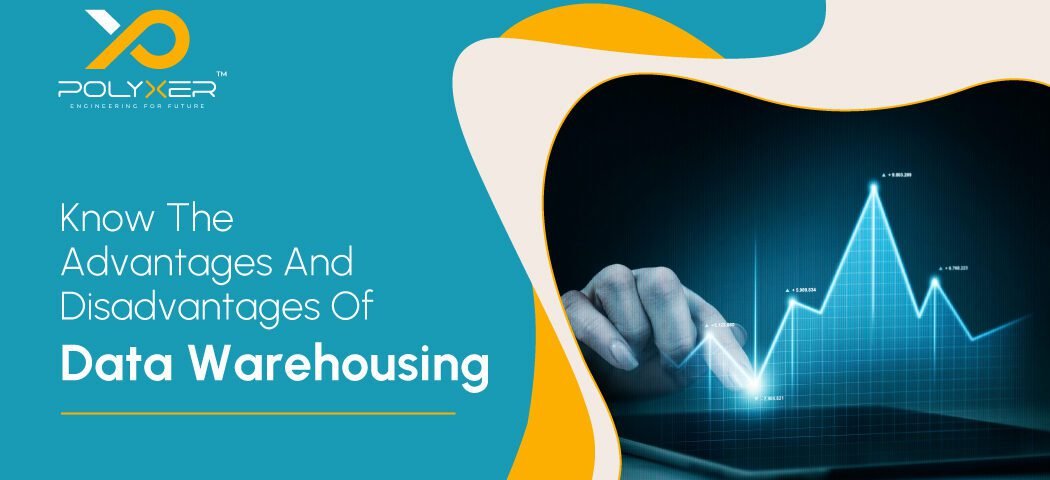 Advantages And Disadvantages Of Data Warehousing