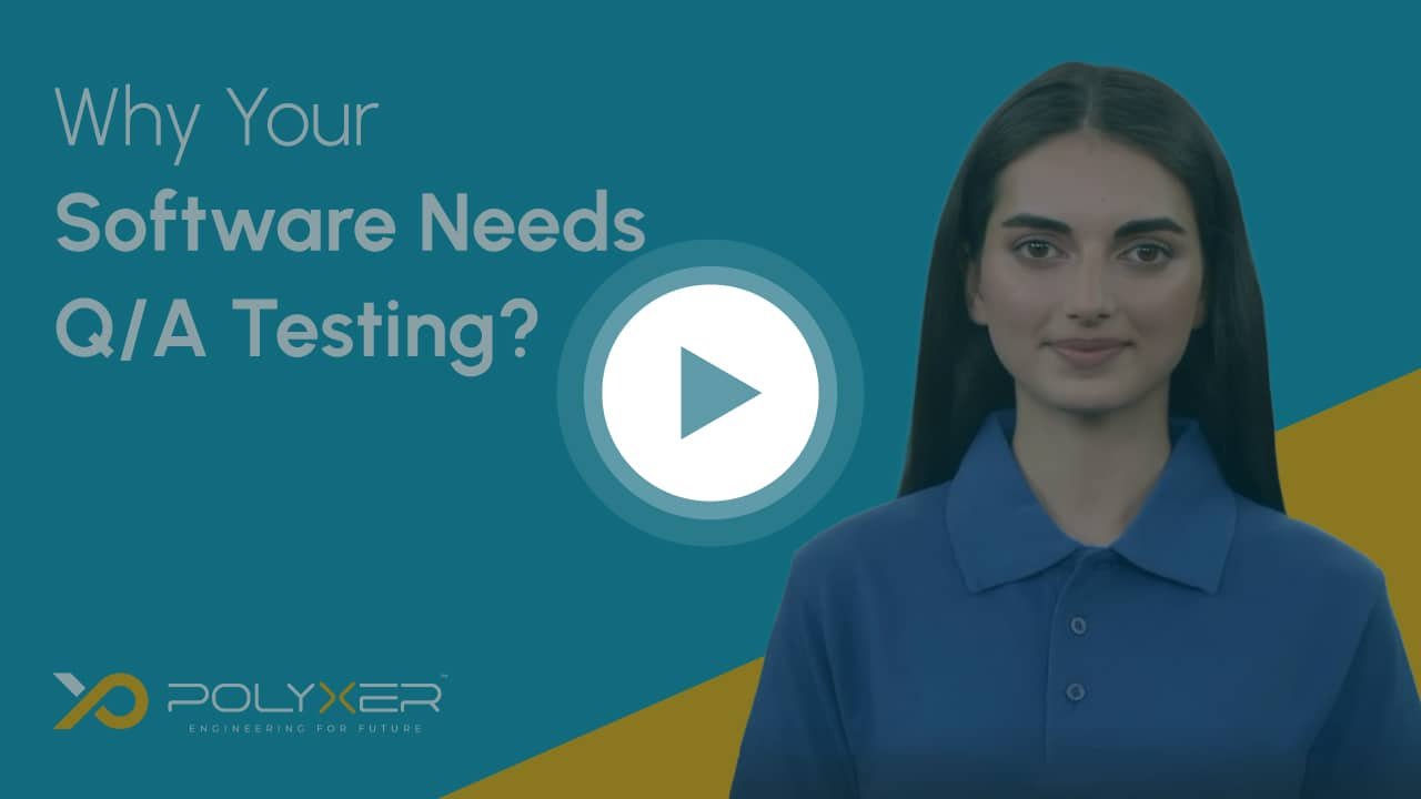Why Your Software Needs QA Testing