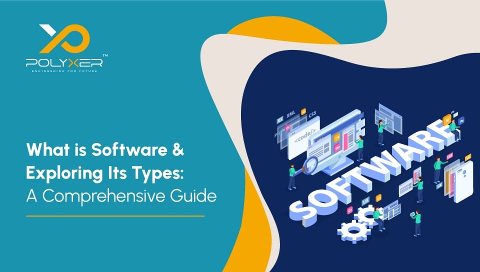 What-Is-Software-Exploring-Its-Types-A-Comprehensiv