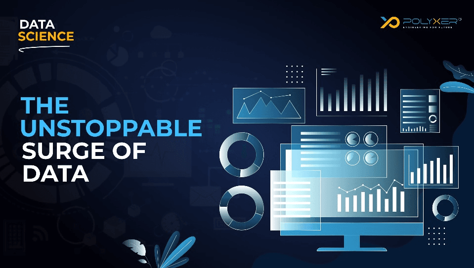 The Unstoppable Surge of Data